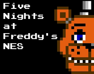 Five Nights at Freddy's NES